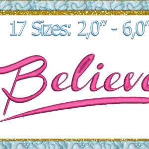 Believe Machine Embroidery design
