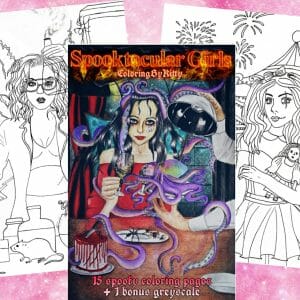 Pdf coloring book “Spooktacular girls” 15 coloring pages and 1 bonus grayscale