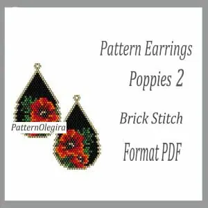 Poppies 2 Earrings bead patterns PDF file Beading patterns Beading earrings Beading Poppies Flower bead patterns Olegirabeadpatterns