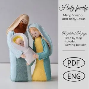 Handmade Marketplace 759 Felt nativity scene with Mary Joseph Jesus, Holy family, PDF pattern
