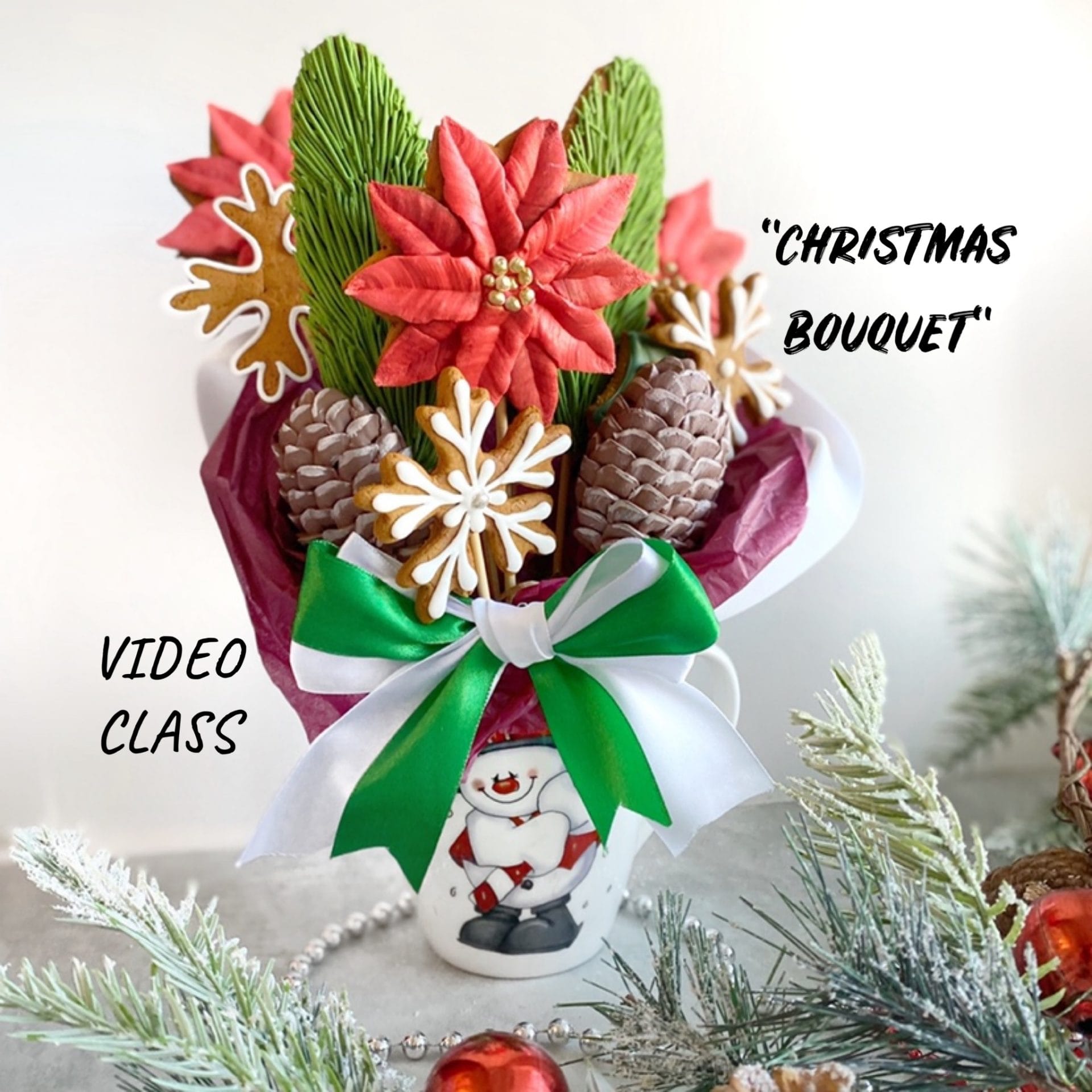 Video class – Christmas bouquet