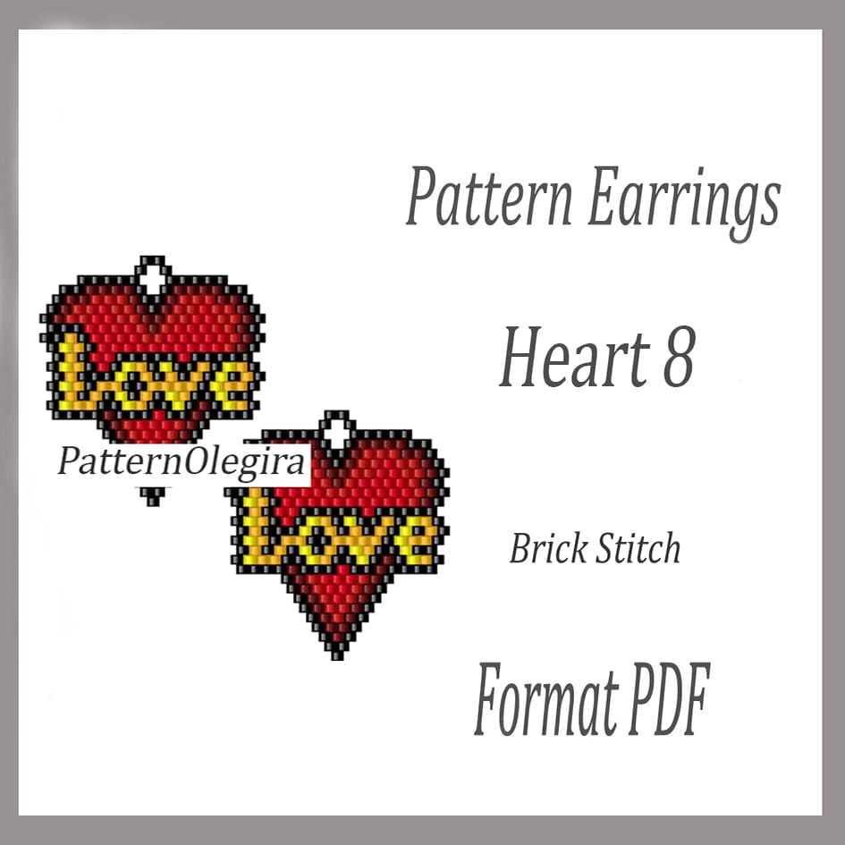 HEART 8 Earrings beading pattern PDF Brick stitch pattern 1 HEART 8 Earrings bead pattern PDF file Love bead pattern Bead earrings pattern Olegirabeadpatterns