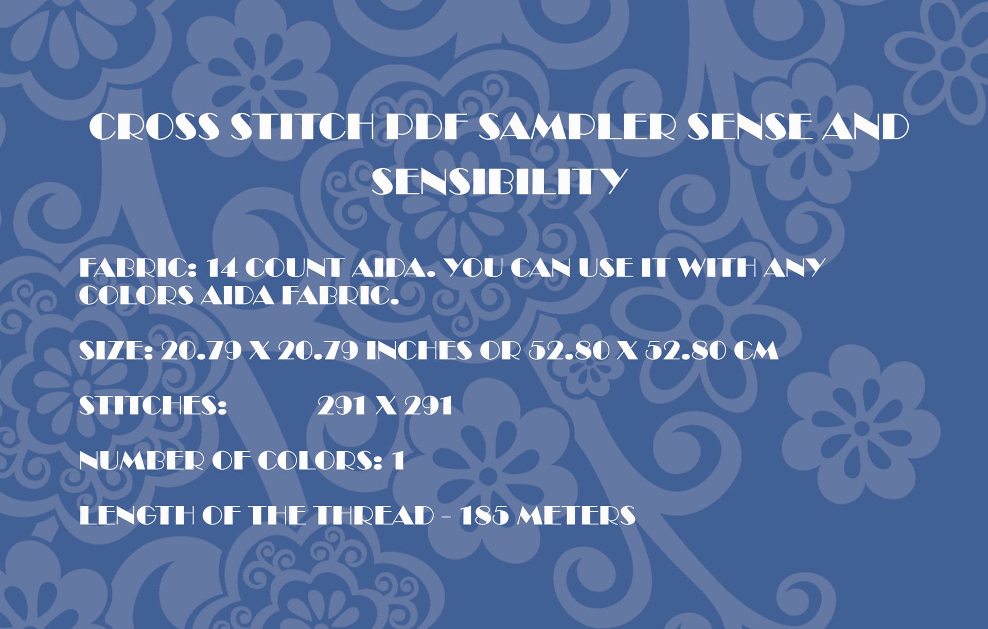 Cross stitch pattern Sense and Sensibility Sampler 5 Information
