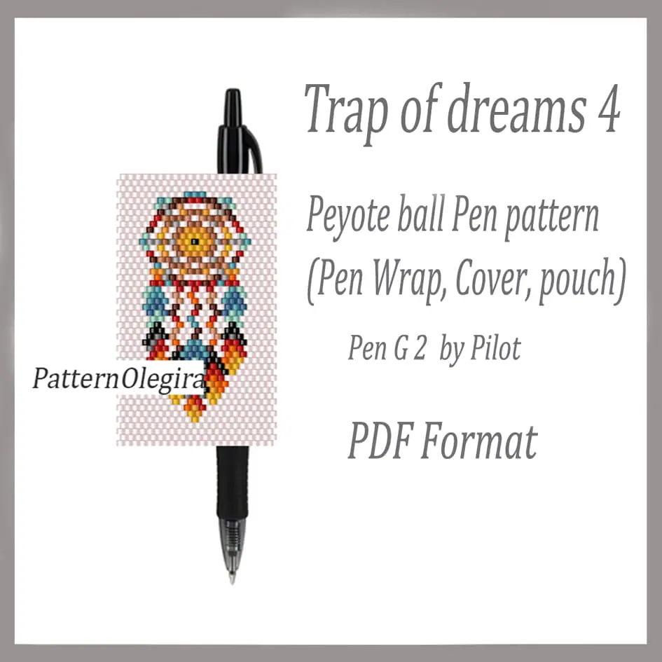 TRAP OF DREAMS 4 bead pattern PDF file Bead pen wraps pilot G2