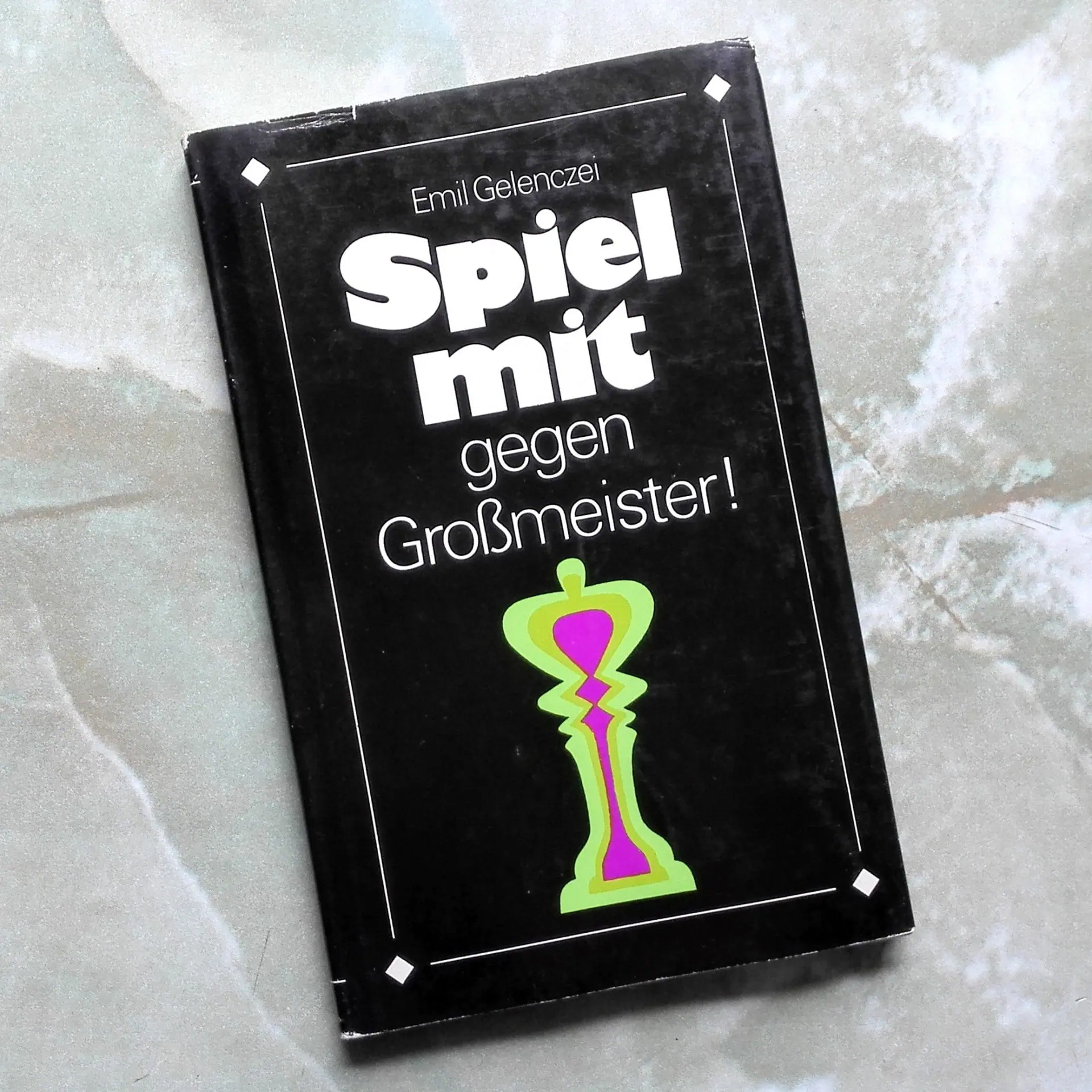 Emil Gelenczei Spiel mit gegen Grossmeister. Chess Book in German
