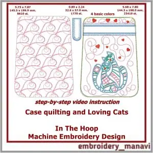In The Hoop Embroidery Design Case quilting and Loving Cats ITH