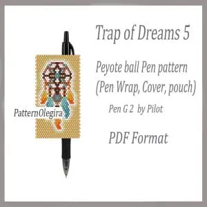 Trap of Dreams 5 bead pattern Trap of dreams bead cover pen pattern Trap of dreams bead pen wraps Olegirabeadpatterns