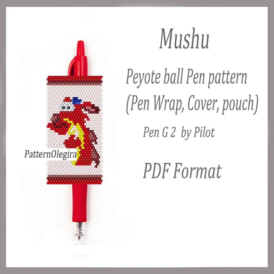 Mushu bead pattern PDF file Bead pen wraps pilot G2 Cover pen