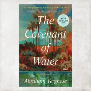 Digital Book / The Covenant of Water: A Novel / by Abraham Verghese