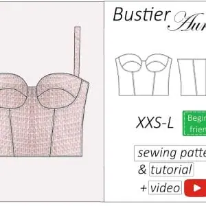 Bustier sewing pattern PDF Aurora and detailed tutorial, video