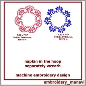 Napkin in the hoop and separately wreath embroidery design