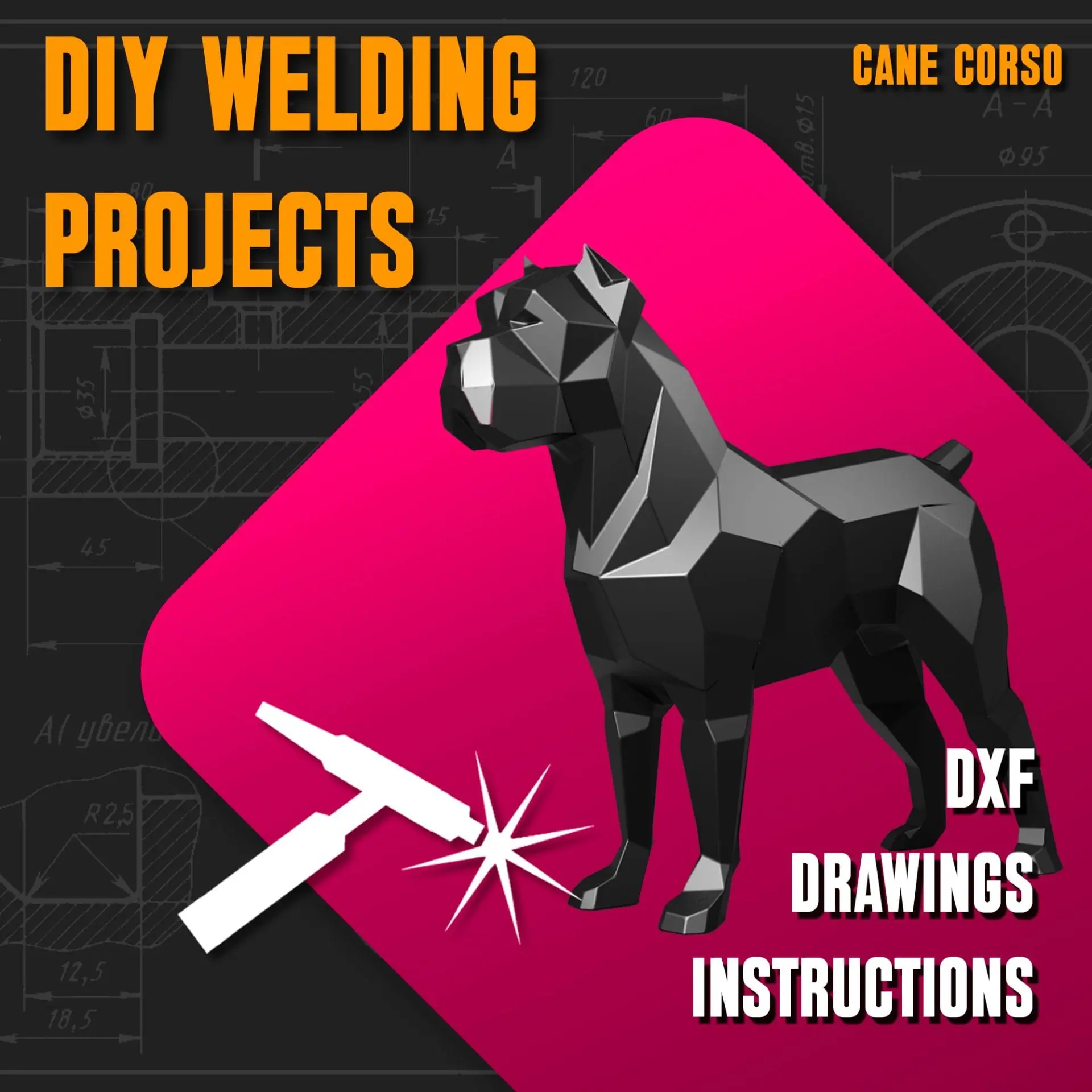 Welding Project Plans Drawings Cane Corso (DXF, PDF) 1 Welding Project Plans Drawings Cane Corso (DXF, PDF)