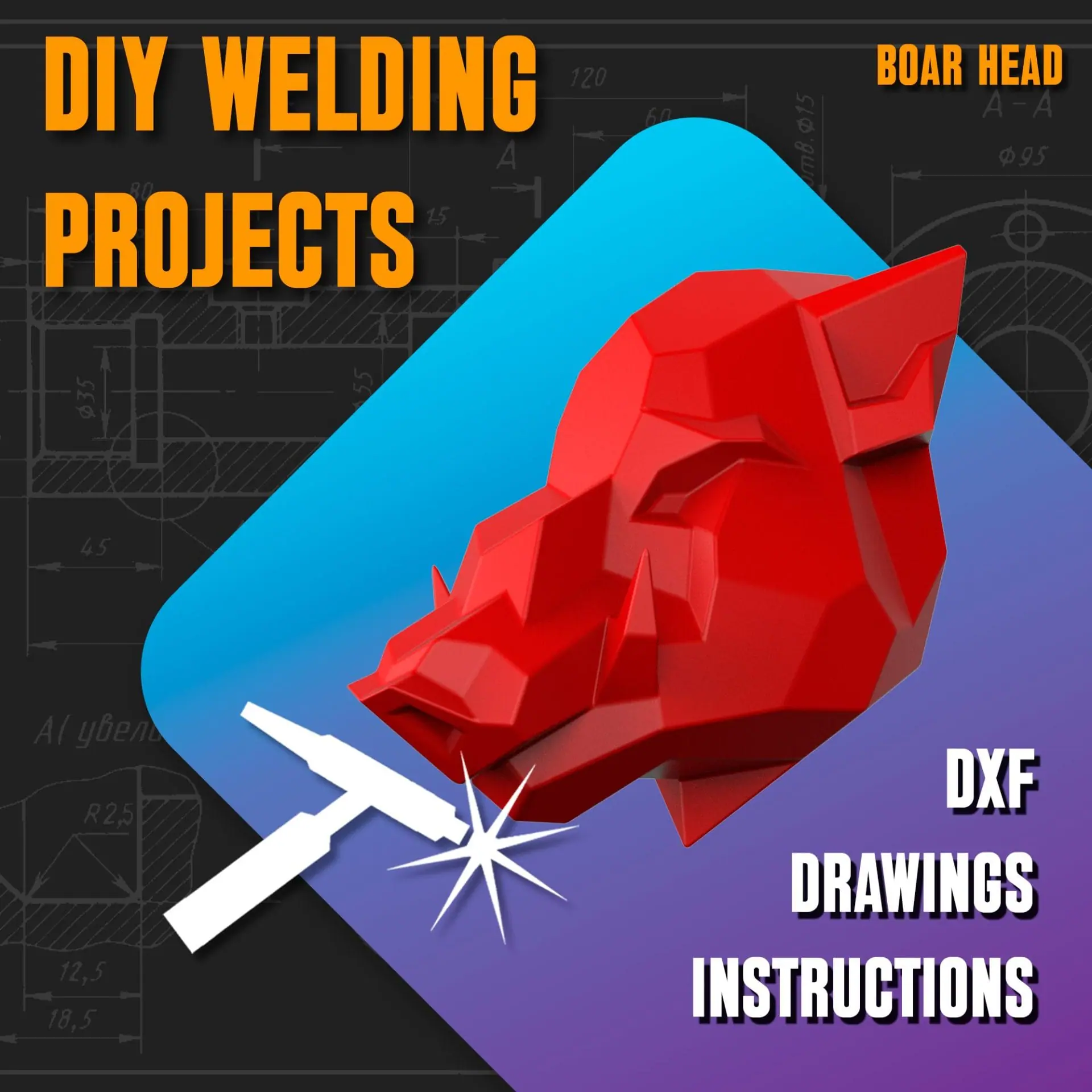 Welding Project Plans Drawings Boar Head (DXF, PDF)