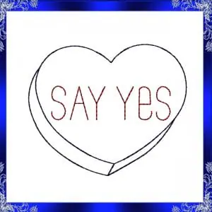 ITH Say yes Conversation Feltie File Heart Embroidery