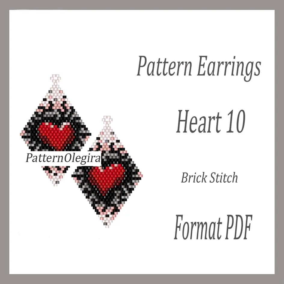 HEART 10 Earrings beading pattern PDF Brick stitch pattern 1 HEART 10 Earrings bead pattern PDF file Love bead pattern Beading earrings pattern Olegirabeadpatterns