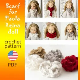 Crochet pattern scarf for Paola Reina doll