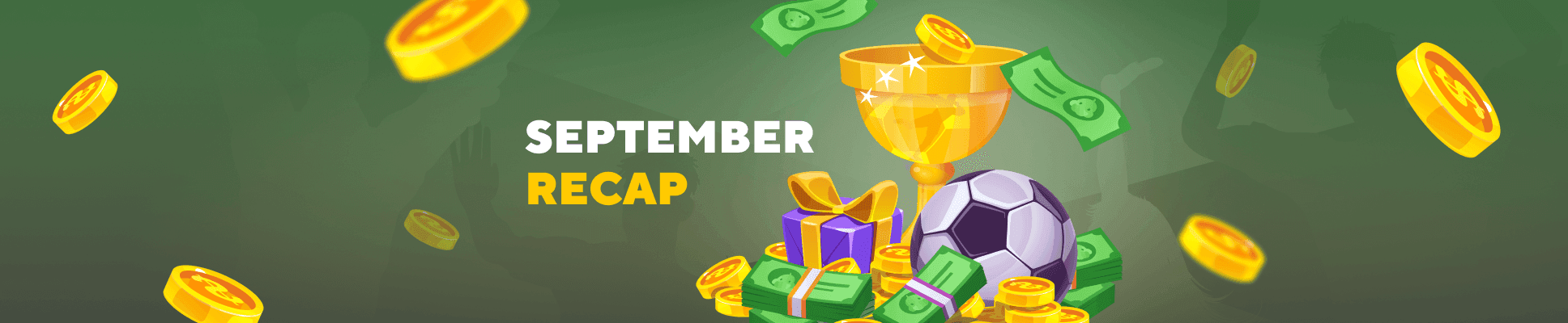 September Recap 