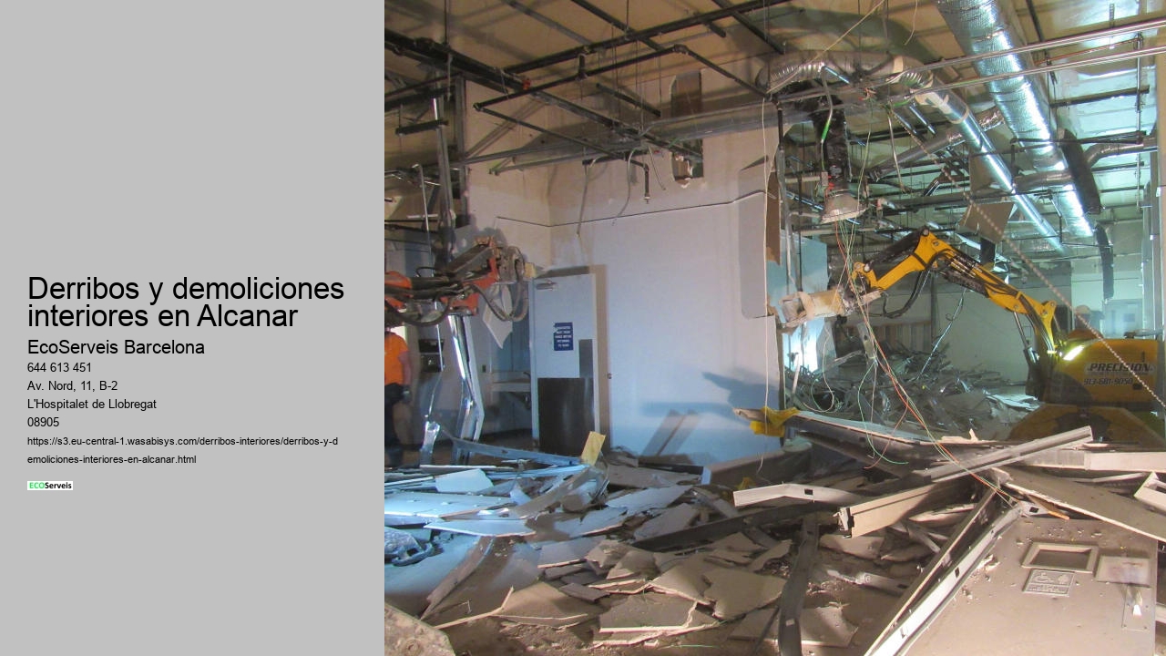 Derribos y demoliciones interiores en Alcanar