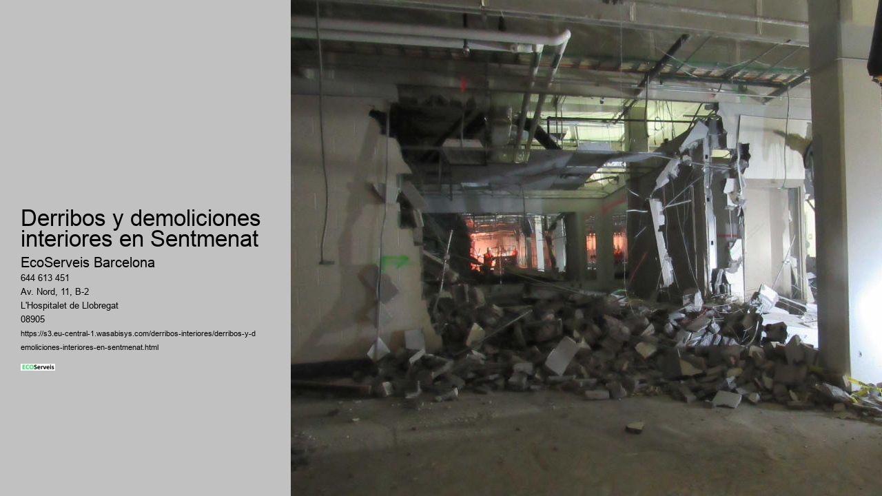 Derribos y demoliciones interiores en Sentmenat