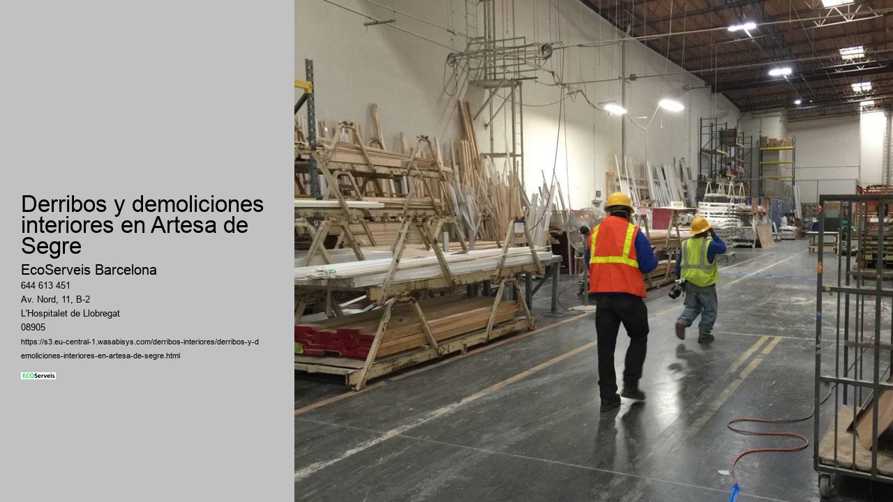 Derribos y demoliciones interiores en Artesa de Segre