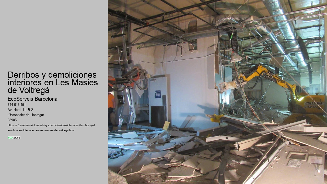 Derribos y demoliciones interiores en Les Masies de Voltregà