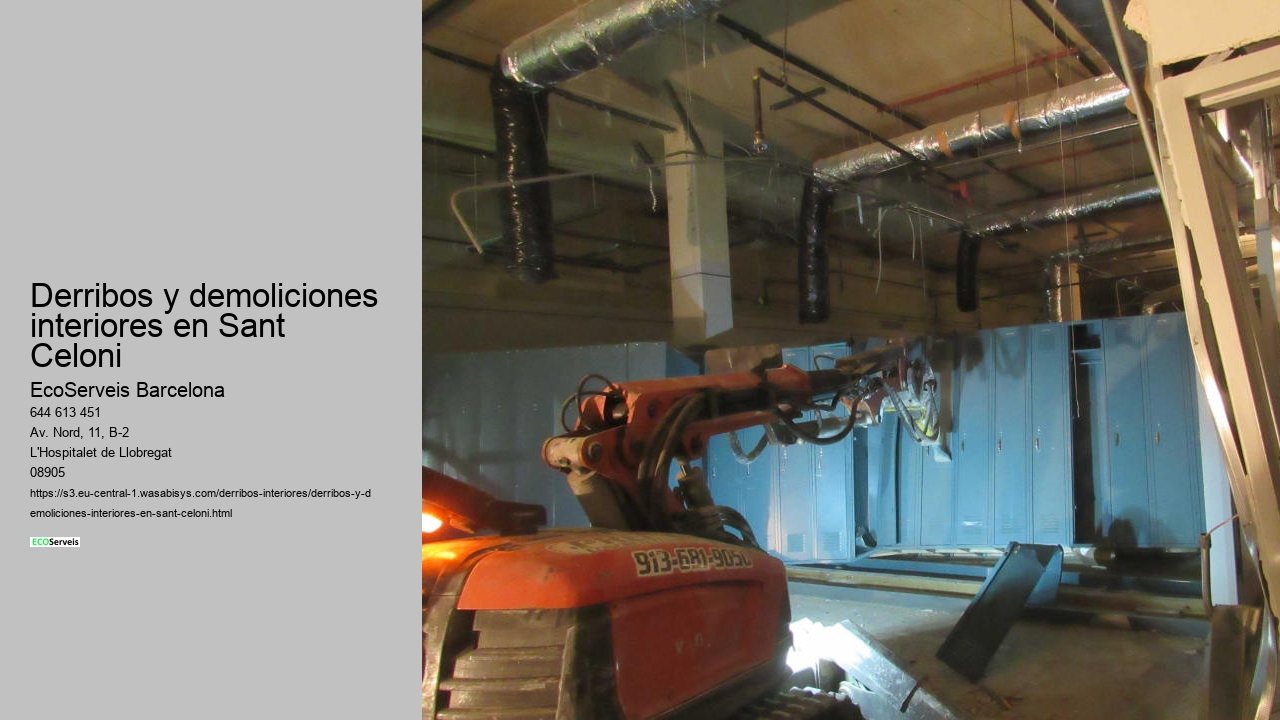 Derribos y demoliciones interiores en Sant Celoni