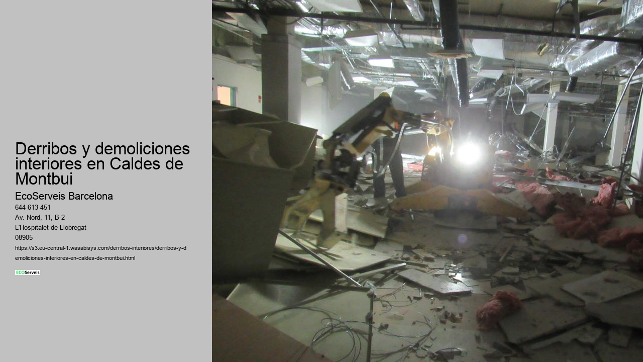 Derribos y demoliciones interiores en Caldes de Montbui
