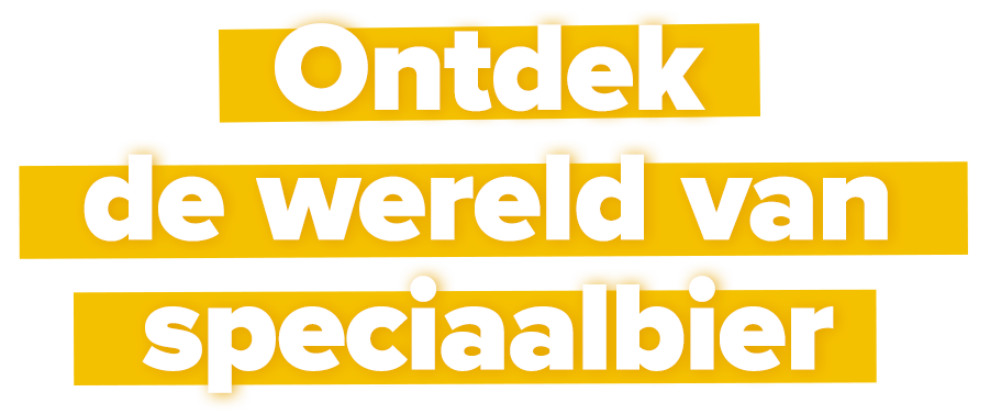 Ontdek de wereld van speciaalbier