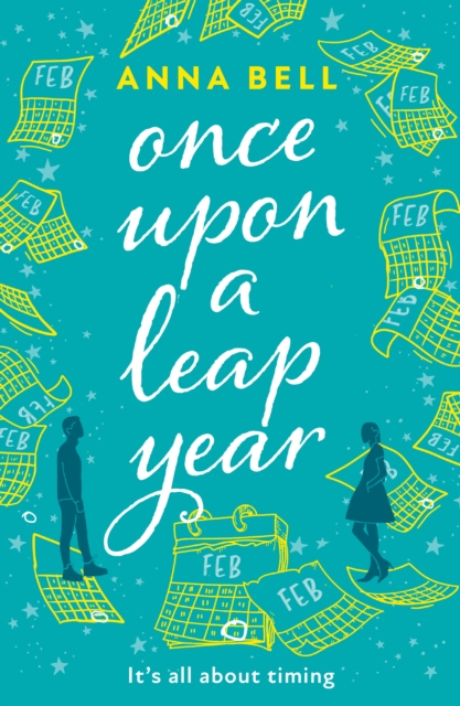 Once Upon a Leap Year by Anna Bell (Paperback Book)