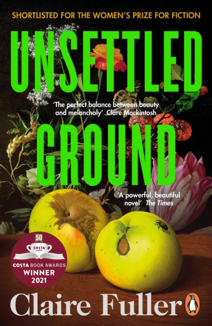 Unsettled Ground by Claire Fuller (Paperback Book)
