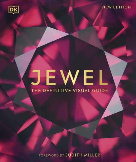 Jewel The Definitive Visual Guide by DK (Hardback Book)