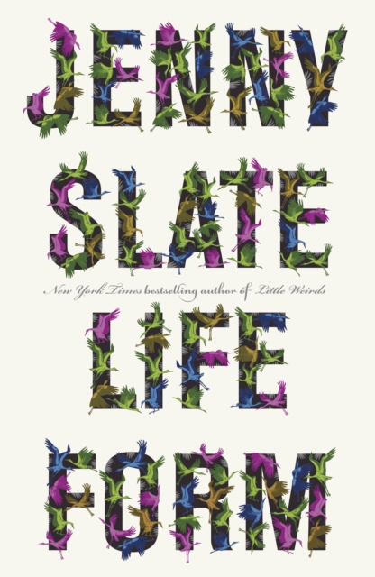 Lifeform by Jenny Slate (Hardback Book)