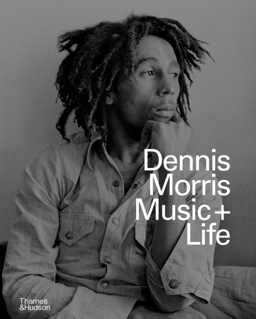 Dennis Morris Music + Life by Dennis Morris (Hardback Book)