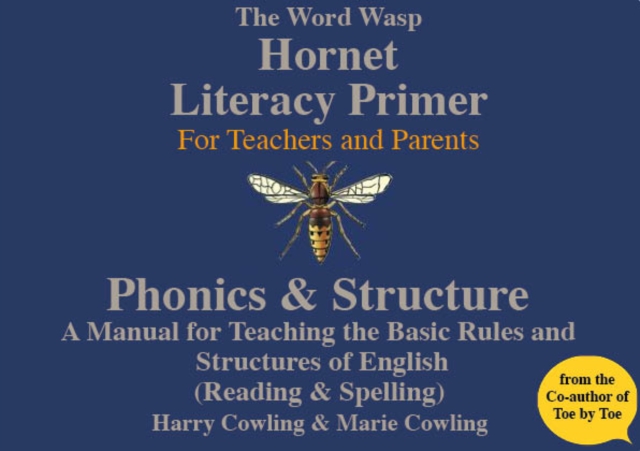 The Hornet Literacy Primer by Harry Cowling (Paperback Book)