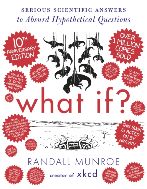 What If? 10th Anniversary Edition by Randall Munroe (Hardback Book)