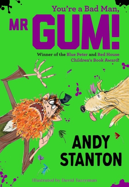 You're a Bad Man, Mr Gum! by Andy Stanton (Paperback Book)