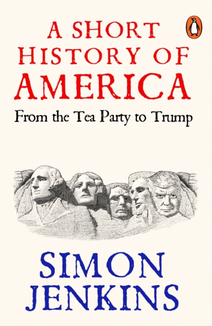A Short History of America by Simon Jenkins (Paperback Book)