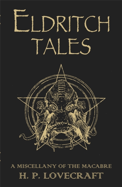 Eldritch Tales A Miscellany of the Macabre by H.P. Lovecraft (Hardback Book) - Imagen 1 de 1