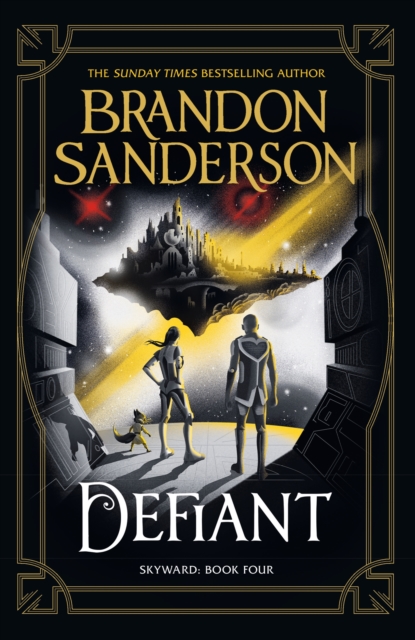 Defiant The Fourth Skyward Novel by Brandon Sanderson (Hardback Book)
