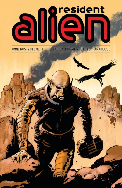 Resident Alien Omnibus Volume 1 by Peter Hogan (Paperback Book)