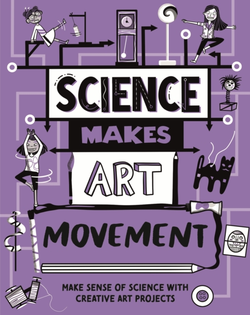 Science Makes Art: Movement by Hilary Devonshire (Hardback Book)