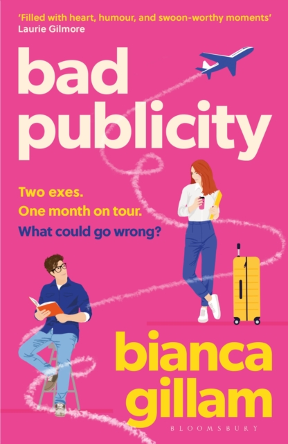 Bad Publicity by Bianca Gillam (Paperback Book)