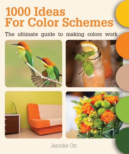 1000 Ideas for Color Schemes by Jennifer Ott (Paperback Book)