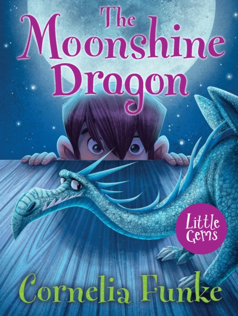The Moonshine Dragon by Cornelia Funke (Paperback Book)