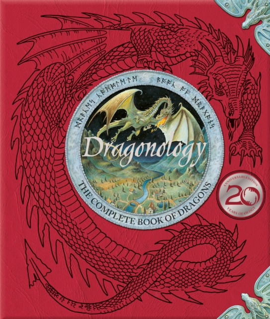 Dragonology 20th Anniversary Edition by Dugald Steer (Hardback Book)