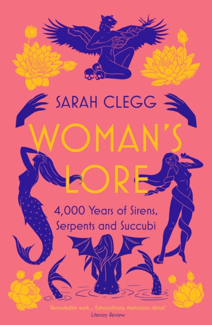 Woman's Lore by Sarah Clegg (Paperback Book)