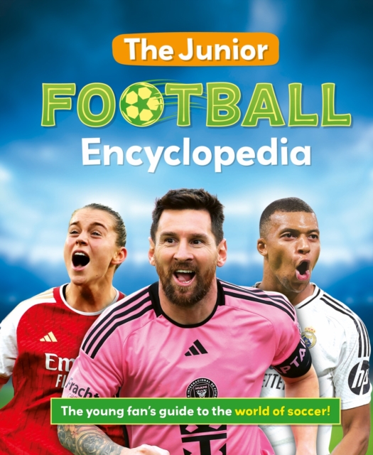 Junior Football Encyclopedia by Emily Stead (Hardback Book)