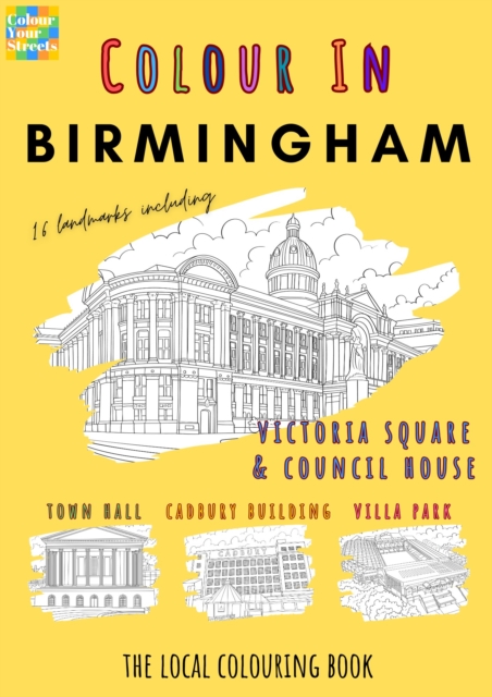 Birmingham Colouring Book (A4) Colour Your Streets - Image 7