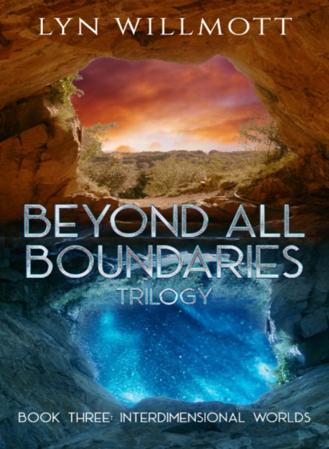 Beyond All Boundaries Trilogy - Book Three by Lyn  Willmott (Paperback Book)