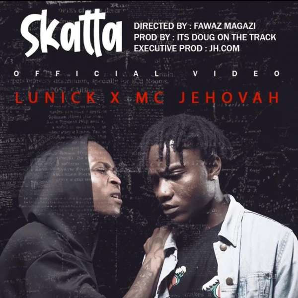 LUNICK ft. MC JEHOVAH – SKATTA